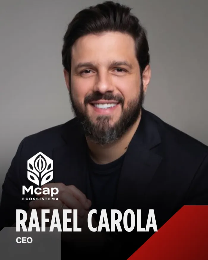 Rafael Carola, CEO da Mcap Ecossistema